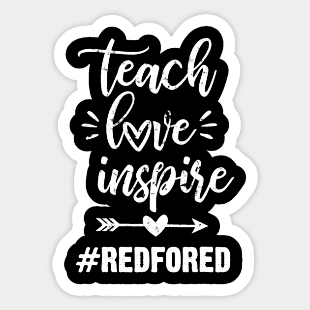 Teach Love Inspire Red For Ed Gift Teacher Supporter Vintage Sticker by marjaalvaro